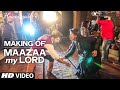 Making of 'Maazaa My Lord' Video Song- Ayushmann Khurrana- Hawaizaada