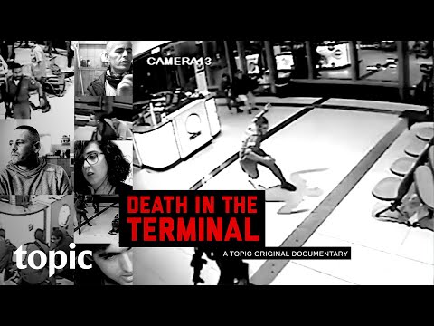 Death in the Terminal'