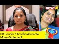 BRS leader K Kavithas Advocates Statement | Court Grants Custody For 3 Days | NewsX