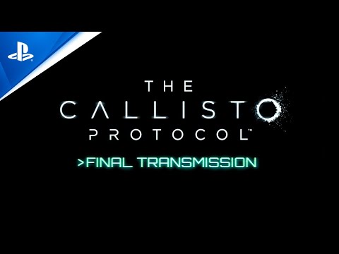 The Callisto Protocol - Final Transmission Launch Trailer | PS5 & PS4 Games