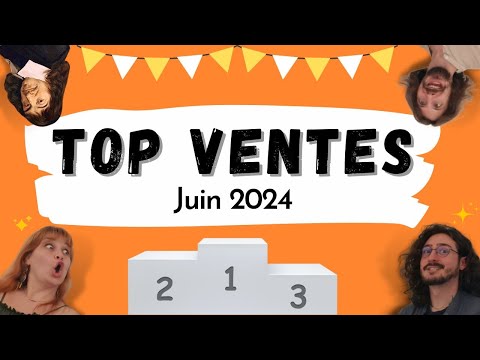 🏆 Top Ventes Juin 2024