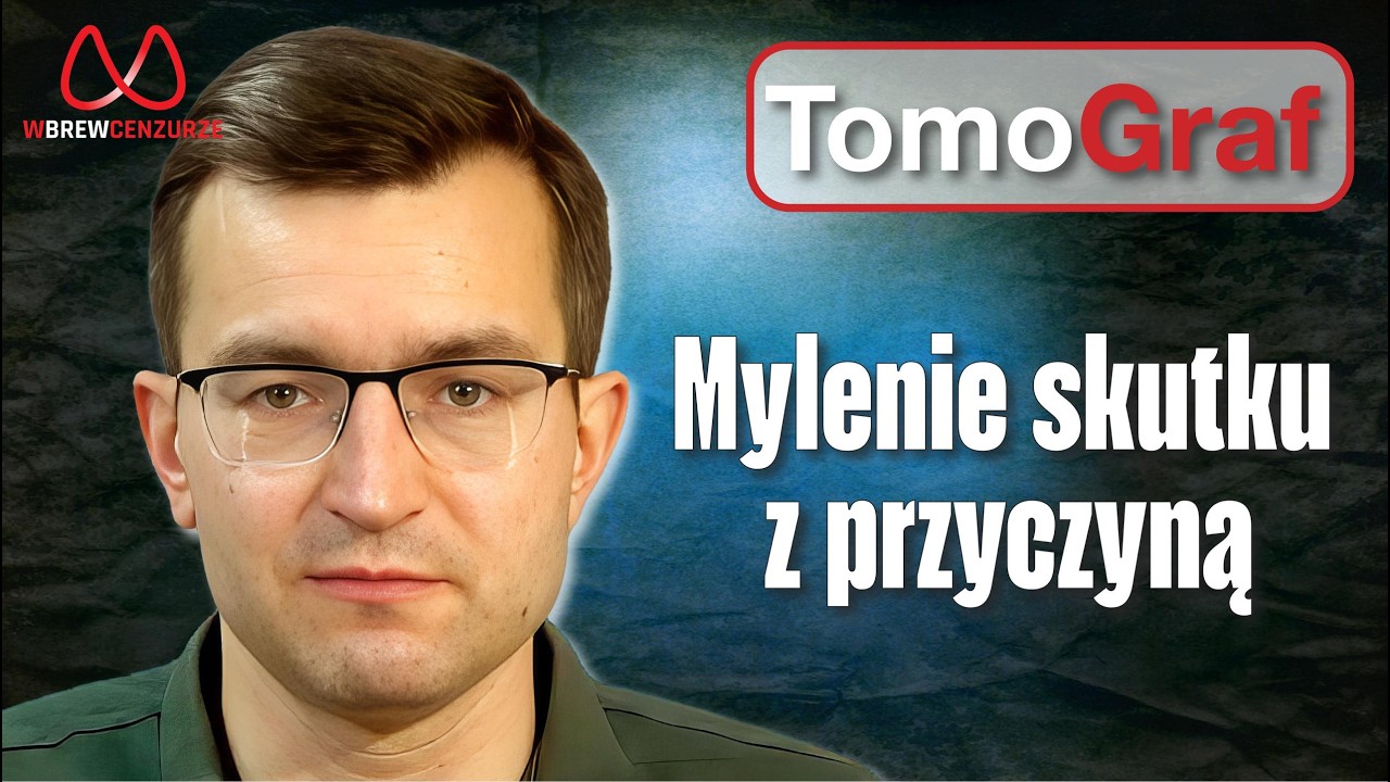 Mylenie skutku z przyczyną