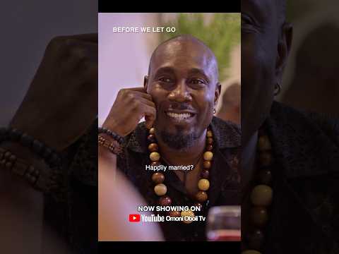 Are you happily married? BEFORE WE LET GO Latest Nigerian Full Movie 2026
