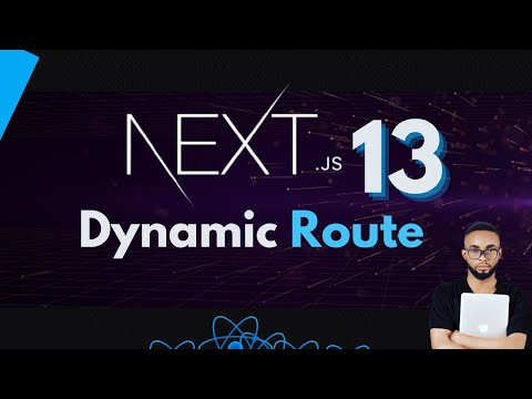 Master Dynamic Routing in Next.js 13 - What You Need to Know!