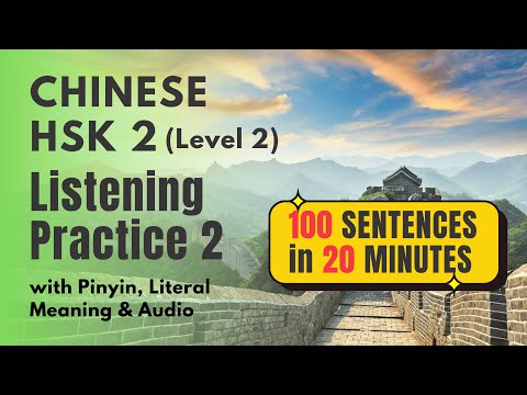 HSK Level 2 Listening Practice 2  | 100 Sentences in 20 Minutes