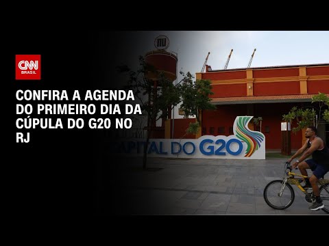 ​Confira a agenda do primeiro dia da Cúpula do G20 no RJ | CNN PRIME TIME