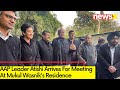 AAP Congress Meet At  Mukul Wasniks Residence | AAP Leader Atishi Arrives For Meeting | NewsX