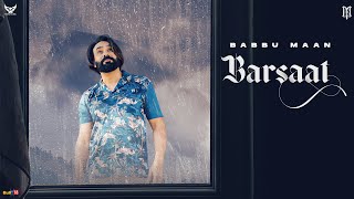 Barsaat – Babbu Maan (Mera Gham 2) Video HD