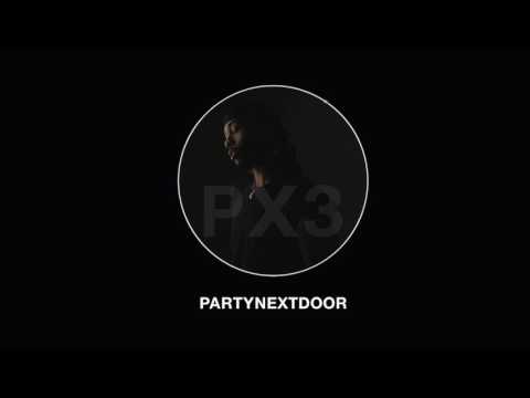 PARTYNEXTDOOR - Only You [Official Audio]