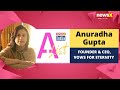 Anuradha Gupta, Founder & CEO, Vows For Eternity | India A-List | NewsX