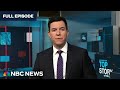 Top Story with Tom Llamas - Feb. 8 | NBC News NOW