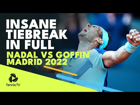 INSANE Rafael Nadal vs David Goffin Tiebreak In Full | Madrid 2022