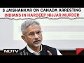 S Jaishankar Reacts To Canada Arresting 3 Indians In Hardeep Nijjar Murder