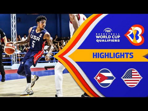 🇨🇺 CUB - 🇺🇸 USA | Basketball Highlights - #FIBAWC 2023 Qualifiers