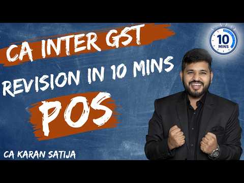 CA Inter GST Revision | Place of Supply | POS Revision in 10 Mintues | CA Karan Satija