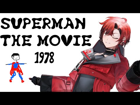 「MEMBERSHIP」Superman: The Movie (1978) Watchalong