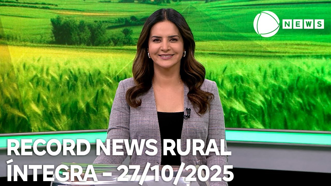 Record News Rural – 27/10/2025