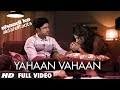 Yahaan Vahaan Full Video Song Shaadi Ke Side Effects | Farhan Akhtar, Vidya Balan
