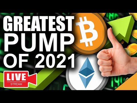 Greatest Bitcoin & Ethereum Pump of 2021