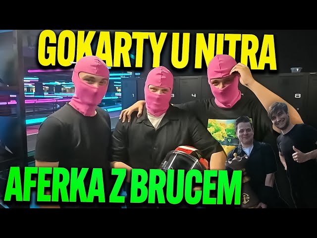 SUCHAR ODEBRANIE NAMIOTÓW, PRZYJAZD PO XNA, GOKARTY U NITRA, AFERKA Z BRUCEM