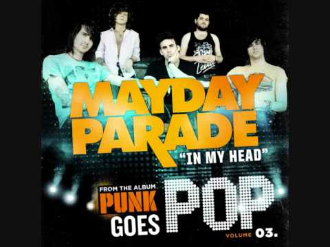 In My Head (Jason Derulo Cover)- Mayday Parade [Punk Goes Pop 3]