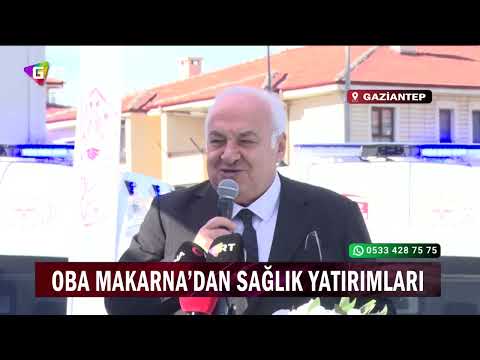 OBA Makarna’dan Sağlık Yatırımları