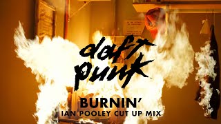 Burnin' (Ian Pooley Cut up Mix)