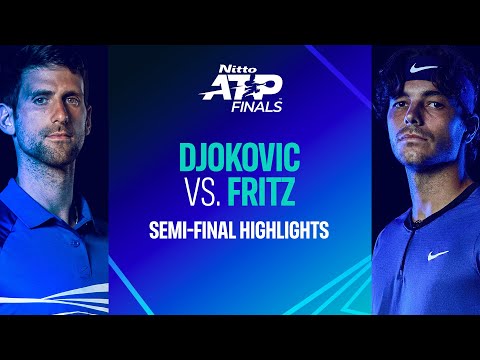 Djokovic vs Fritz | Nitto ATP Finals SFs