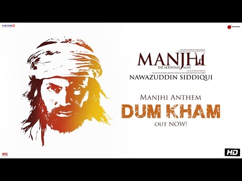 Manjhi The Mountain Man Full Movie Online Hd