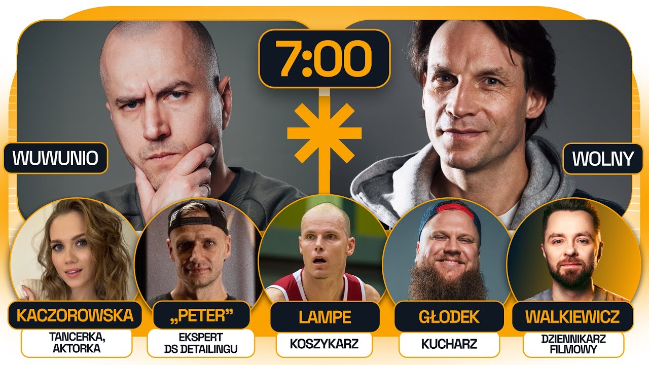 7:00 WUWUNIO & TOMASZ WOLNY - PORANEK!