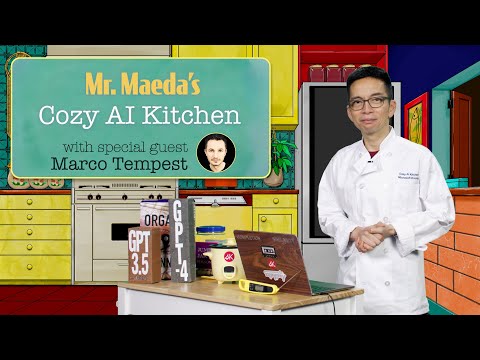 Mr. Maeda’s Cozy AI Kitchen – AI Magic with Marco Tempest