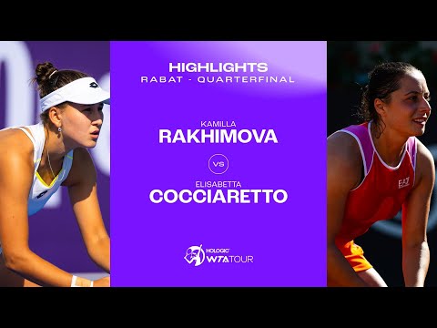 Kamilla Rakhimova vs. Elisabetta Cocciaretto | 2024 Quarterfinal | WTA Match Highlights