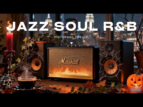 Smooth Jazz x Soulful R&B Halloween special, Beats for Concentration, Relaxation & Chill Nights #rnb