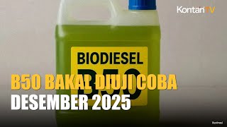 B50 Siap Diuji Desember 2025, Industri Tambang dan Ahli Mesin Wanti-Wanti Hal Ini