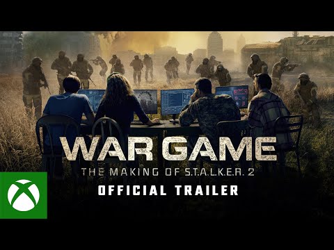 WAR GAME: THE MAKING OF S.T.A.L.K.E.R. 2 | OFFICIAL TRAILER