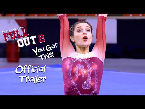 Full Out 2: You Got This!'