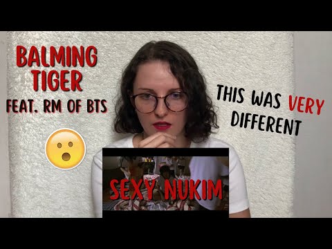 Vidéo Balming Tiger -  SEXY NUKIM feat. RM of BTS MV REACTION