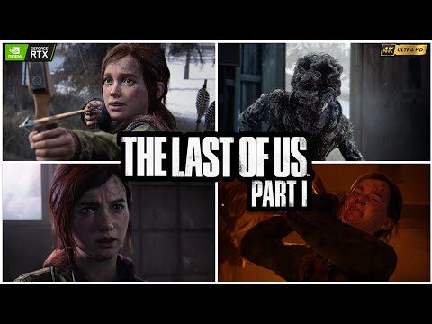 The Last of Us Part 1 "Lakeside Resort: The Hunt" 4K UHD