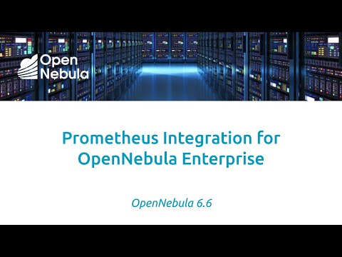 Prometheus Integration for OpenNebula Enterprise