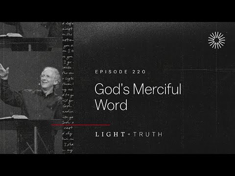 God’s Merciful Word