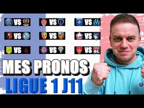 🇫🇷 MES PRONOSTICS LIGUE 1 🇫🇷 ( Journée 11 )