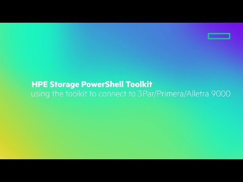 HPE Storage PowerShell Toolkit using the toolkit to connect to 3Par/Primera/Alletra 9000