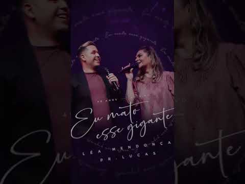 Faltam 2 dias para o clipe “Eu Mato Esse Gigante”, de Léa Mendonça com Pr. Lucas