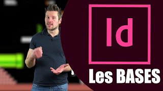 [ TUTO ] InDesign : les BASES en 20 minutes ! Tutoriel français Adobe Indesign