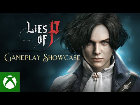 Lies of P - Gameplay Showcase Trailer