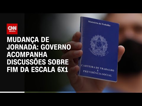 Mudança de jornada: Governo acompanha discussões sobre fim da escala 6x1 | CNN PRIME TIME