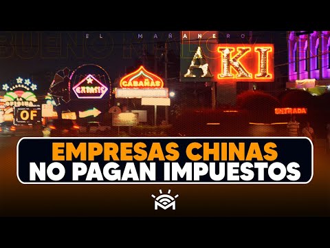 Empresas Chinas no pagan impuestos - (Lo Bueno, Lo Malo Y Lo Feo)