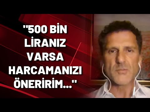 DEVA'lı Ömer Rıfat Gencal: 500 bin liranız varsa harcamanızı öneririm...