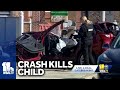Police: Baltimore crash kills 2, including child