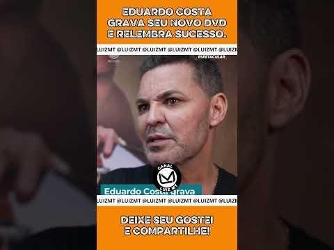 EDUARDO COSTA GRAVA SEU NOVO DVD E RELEMBRA SUCESSO. #eduardocosta #gravação #dvd #2025  #sertanejo